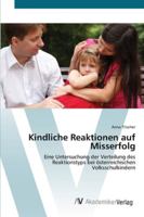 Kindliche Reaktionen auf Misserfolg 3639417518 Book Cover