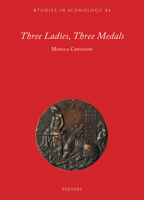 Three Ladies, Three Medals 9042948086 Book Cover