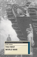 The First World War 1137331054 Book Cover