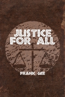 Justice for All 1648049435 Book Cover