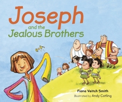 Joseph and the Jealous Brothers 0281074690 Book Cover