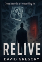 Relive B0F824JRDT Book Cover