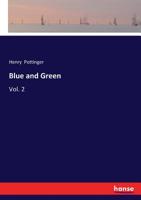 Blue and Green 1240885660 Book Cover