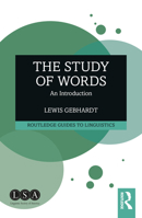 The Study of Words 0367466414 Book Cover