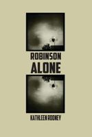 Robinson Alone 0983700141 Book Cover