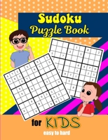 Sudoku Puzzle Book For Kids: Easy To Hard 1086699572 Book Cover