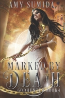 Marked by Death 1492119873 Book Cover