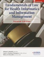 Fundamemtals of Law for Health Informatics and Information Management [With CDROM] 158426263X Book Cover