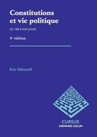 Constitutions et vie politique de 1789 à nos jours 2200288611 Book Cover