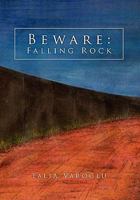 Beware: Falling Rock 145004350X Book Cover