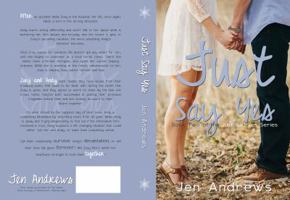 Just Say Yes 1941380050 Book Cover