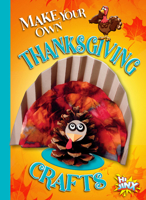 Make Your Own Thanksgiving Crafts 1644666294 Book Cover