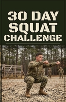 30 Day Squat Challenge B0HC69LLQT Book Cover
