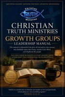 Growth Groups Leadership Manual B0HFT8MH4J Book Cover