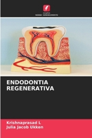 Endodontia Regenerativa (Portuguese Edition) 6209563376 Book Cover