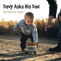 Davy Asks His Dad 1770979778 Book Cover