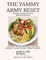 The Yammy Army Reset: 30 Days of Real Food to Reset & Restore B0HDFSKM3G Book Cover