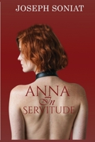 Anna in Servitude B0DT53GCF6 Book Cover