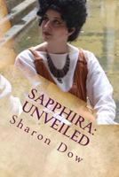 Sapphira: Unveiled 1533559090 Book Cover