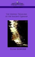 The Hidden Treasures of the Ancient Qabalah 1596054328 Book Cover