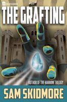 The Grafting (Harrow, #2) 1534789294 Book Cover