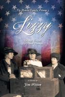 LIZZY: Through Tragedy She Found Triumph (The Monroe Family) 1642375020 Book Cover