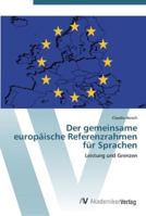 Der gemeinsame europäische Referenzrahmen für Sprachen: Leistung und Grenzen 3639450094 Book Cover