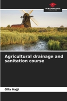 Agricultural drainage and sanitation course 6208506468 Book Cover