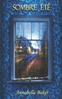 SOMBRE ÉTÉ (French Edition) B0B92RBPG9 Book Cover
