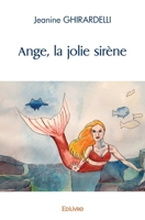 Ange, la jolie sirène (French Edition) 2414471794 Book Cover