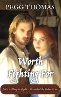 Worth Fighting For (Christian Historical Romance Novellas) B0DR31P4F6 Book Cover