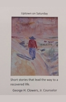 Uptown on Saturday B0DY5LRVW4 Book Cover