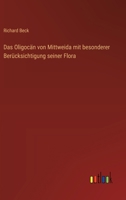 Das Oligocän von Mittweida mit besonderer Berücksichtigung seiner Flora 3368647172 Book Cover