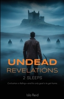 Undead Revelations – 2 Sleeps 1805881884 Book Cover