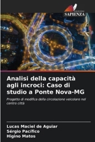 Analisi della capacità agli incroci: Caso di studio a Ponte Nova-MG (Italian Edition) 6207764609 Book Cover
