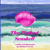 The Pinkest Seashell 131216056X Book Cover