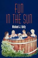 Fun in the Sun 161434891X Book Cover