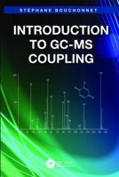 Introduction to GC-MS Coupling 1138402508 Book Cover