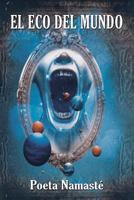 El Eco del Mundo 1729401074 Book Cover