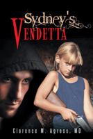 Sydney's Vendetta 1491865717 Book Cover
