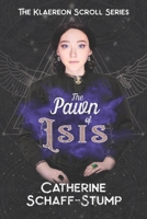 The Pawn of Isis 1794127925 Book Cover