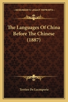 The Languages Of China Before The Chinese 1167191870 Book Cover