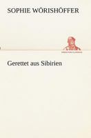 Gerettet aus Sibirien 3847238124 Book Cover