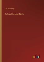 Auf Der Elefantenfahrte 3846029300 Book Cover