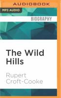 The Wild Hills 1522696083 Book Cover