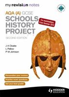 My Revision Notes AQA GCSE Schools History Project (MRN) 1471831787 Book Cover