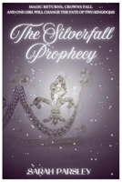 The Silverfall Prophecy (The Silverfall Saga) B0GYK1FVPP Book Cover