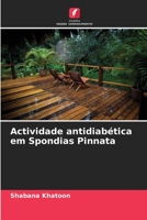 Actividade antidiabética em Spondias Pinnata 6206009599 Book Cover