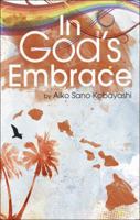 In God's Embrace 1606967088 Book Cover