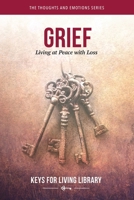Keys for Living: Grief 1792403445 Book Cover